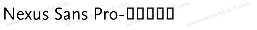 Nexus Sans Pro字体转换